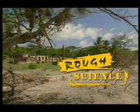 Rough Science L’Isola degli Scienziati